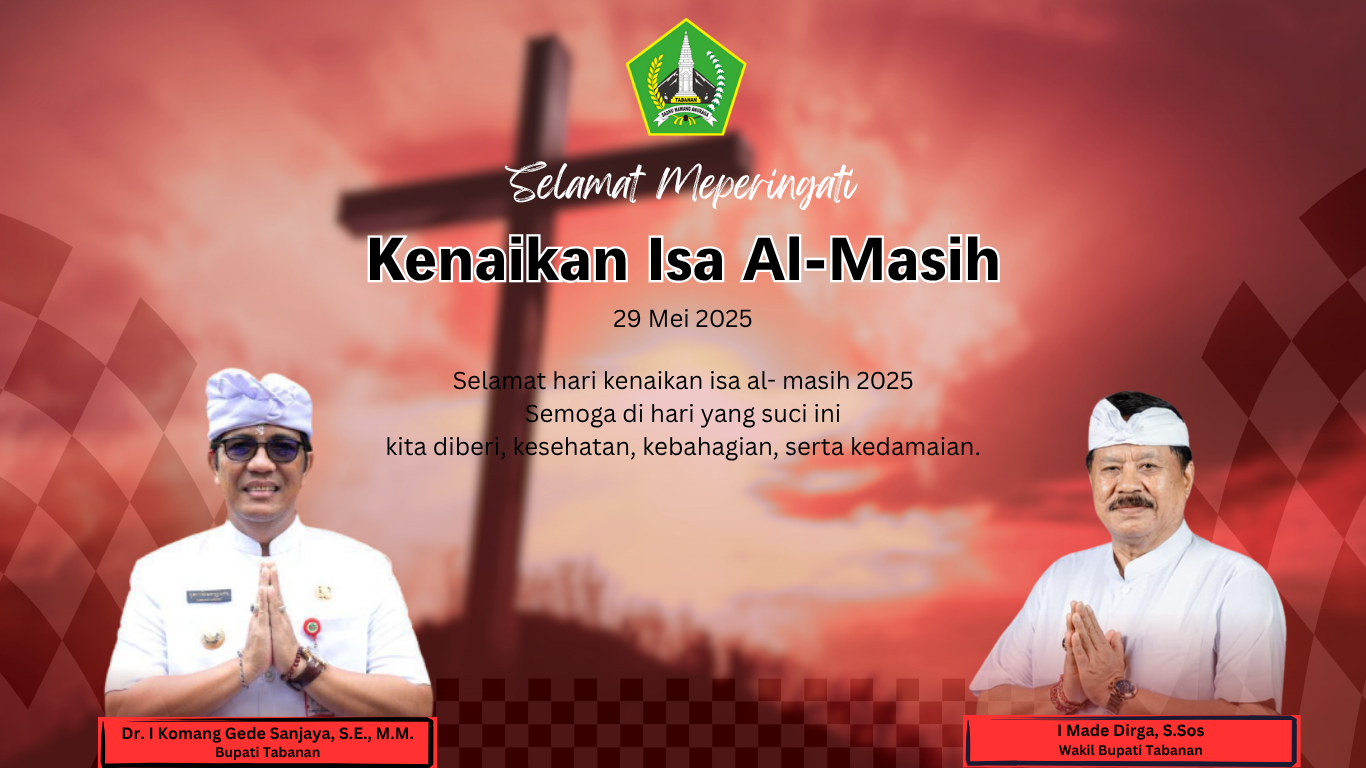 Pemerintah Kabupaten Tabanan, Mengucapkan Selamat Hari Kenaikan Isa Al-Masih 2025