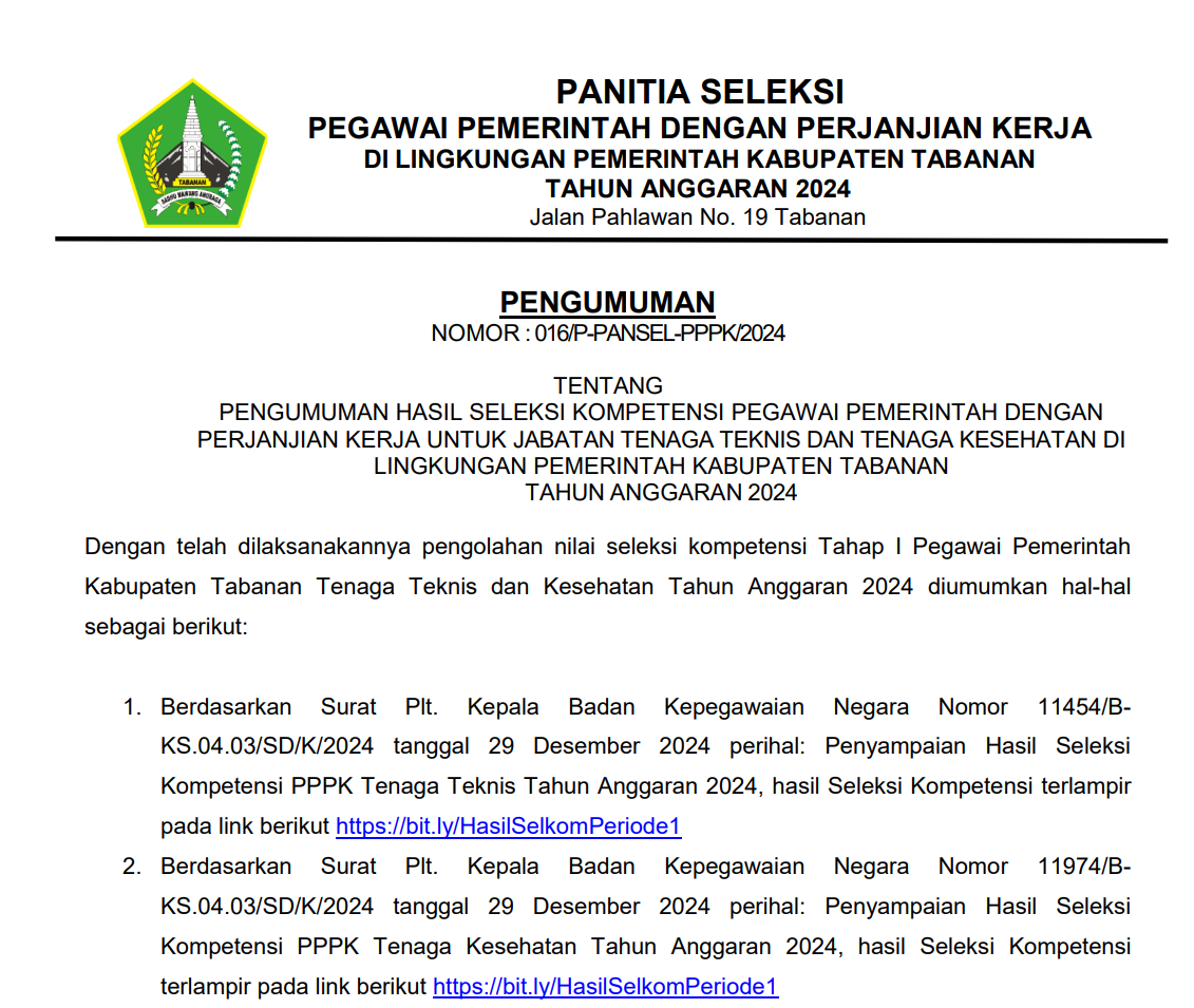 PENGUMUMAN HASIL SELEKSI KOMPETENSI PEGAWAI PEMERINTAH DENGAN PERJANJIAN KERJA PERIODE I UNTUK JABATAN TENAGA TEKNIS DAN TENAGA KESEHATAN DI LINGKUNGAN PEMERINTAH KABUPATEN TABANAN TAHUN ANGGARAN 2024