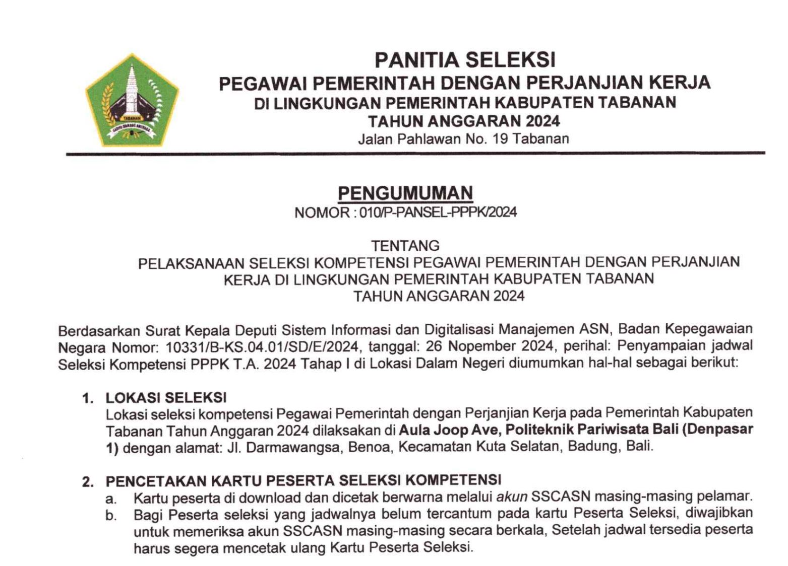 Pengumuman Pelaksanaan Seleksi Kompetensi Pegawai Pemerintah Dengan Perjanjian Kerja Di Lingkungan Pemerintah Kabupaten Tabanan Tahun Anggaran 2024