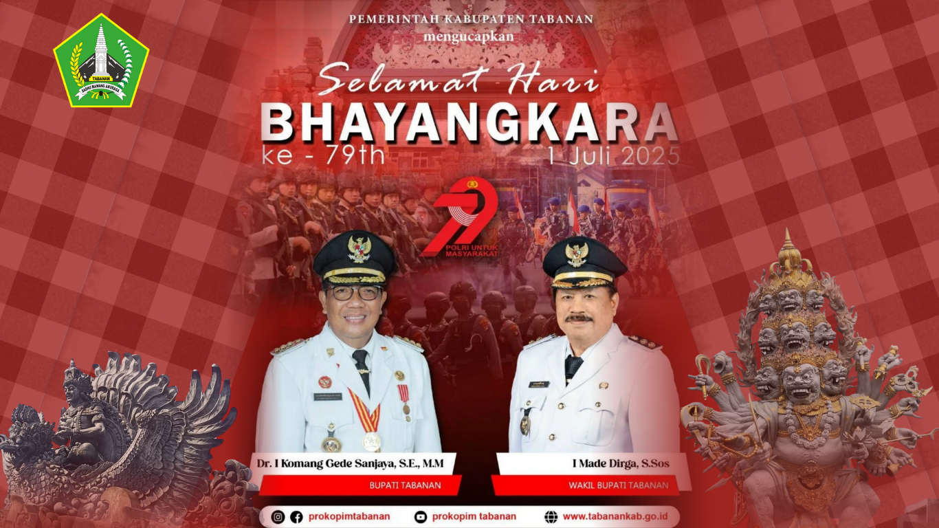 Pemerintah Kabupaten Tabanan Mengucapkan Selamat HUT Bhayangkara ke -79 